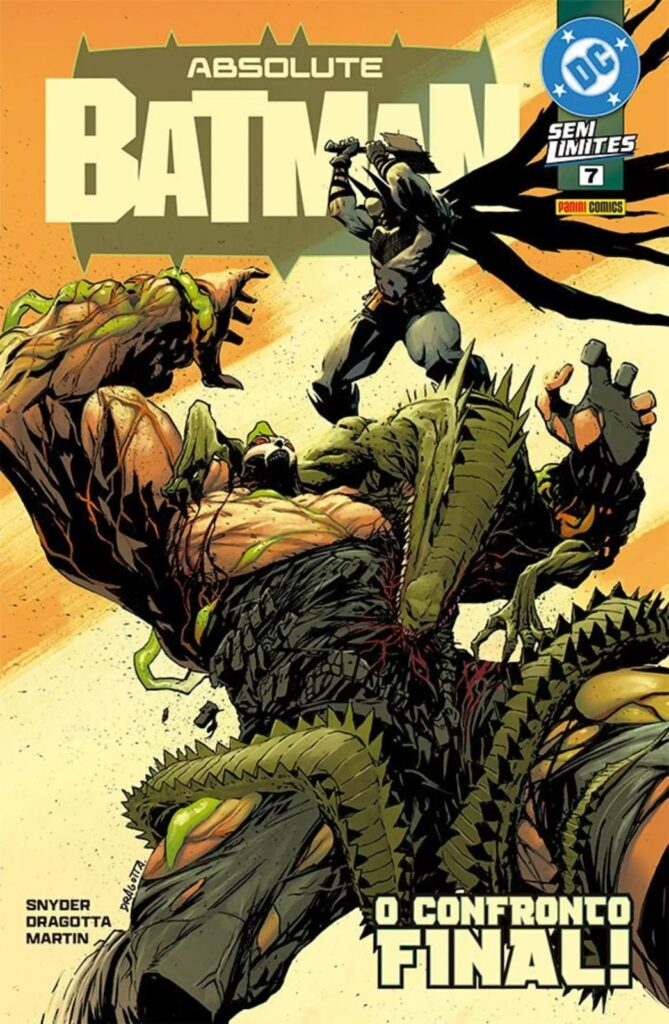 Capa da edição brasileira Absolute Batman nº 7, da Panini, com o selo Sem Limites: o Batman ataca de cima um monstro gigante de escamas verdes, na batalha contra Bane, com a chamada O Confronto Final