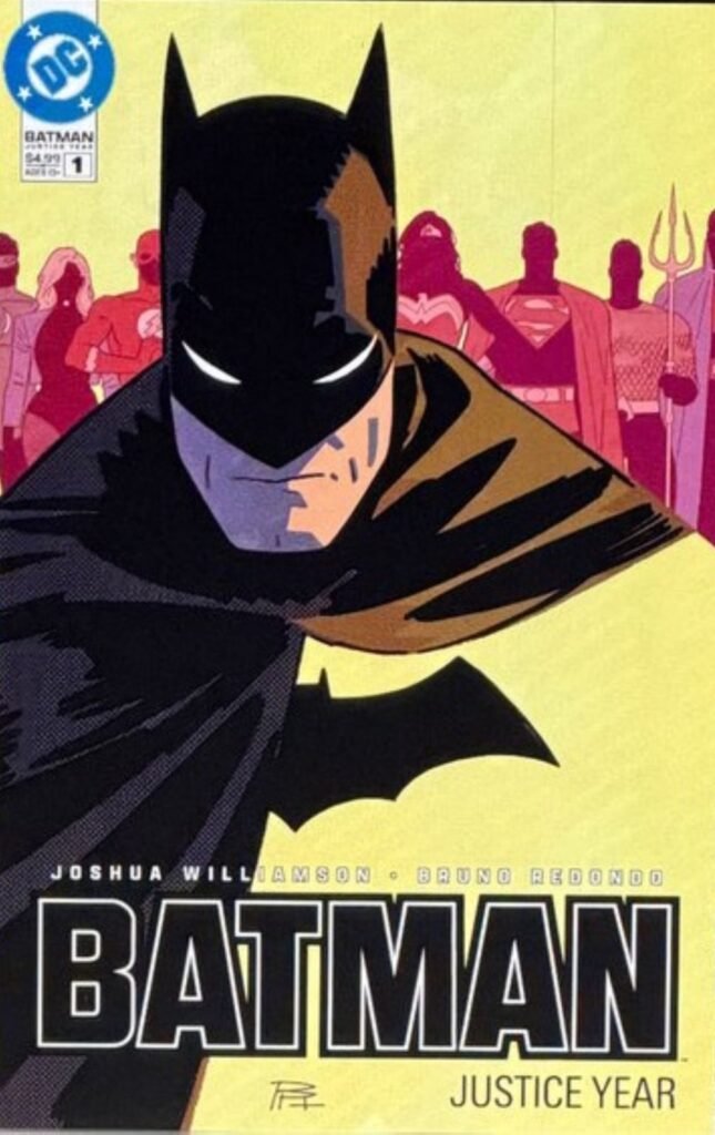 Capa completa de Batman: Justice Year #1, de Joshua Williamson e Bruno Redondo, com Batman e a Liga