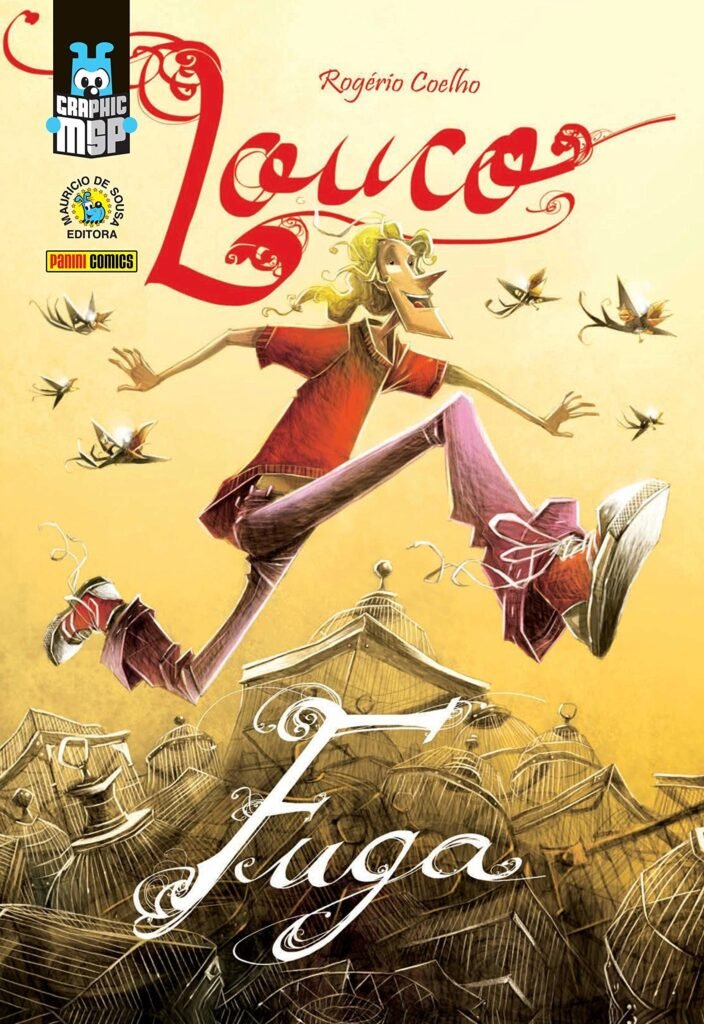 Capa de Louco: Fuga (Graphic MSP), de Rogério Coelho