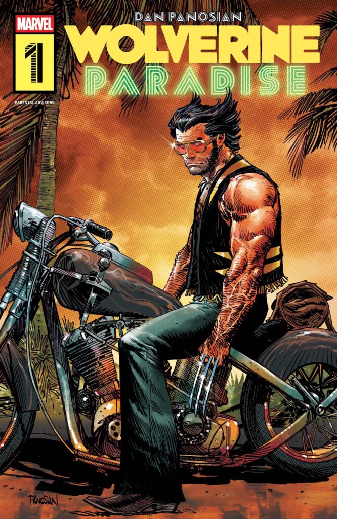 Capa principal oficial completa de Wolverine: Paradise #1, por Dan Panosian: Logan na moto sob palm trees e céu laranja, título Paradise em neon verde