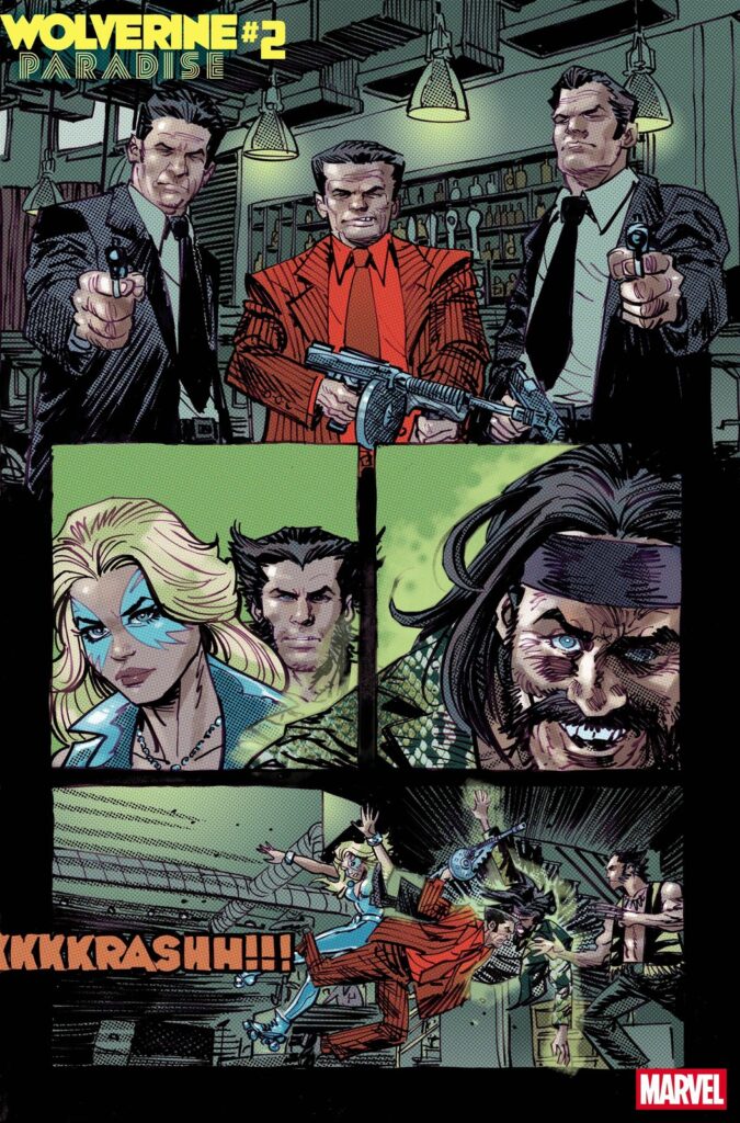 Página oficial da prévia de Wolverine: Paradise #2: Hammerhead abre fogo, close de Dazzler e Logan, estreia de Crucible e o vilão se regenerando ao atacar os gângsteres