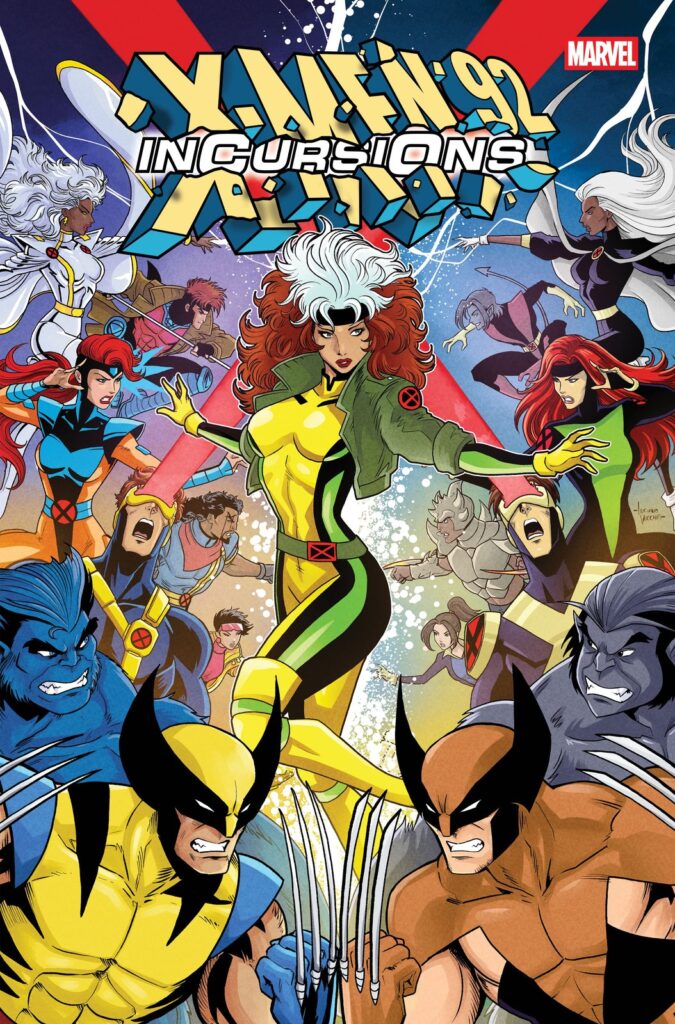 Capa B de X-Men '92: Incursions #1: o mesmo desenho da capa A, agora com a Vampira da série de 1992, de jaqueta verde e cabelo cacheado, no centro